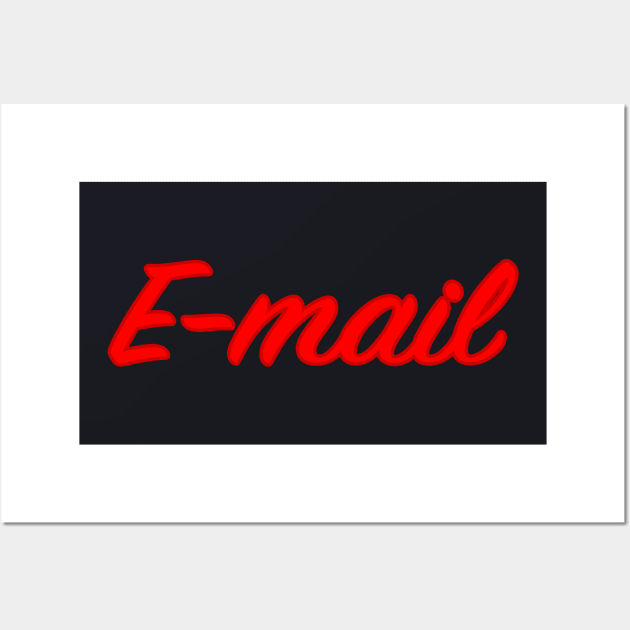 E-Mail T-Shirt Wall Art by lenn